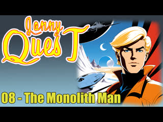 1986 - the new adventures of jonny quest - 08 - the monolith man